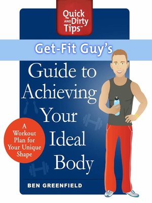 cover image of Get-Fit Guy's Guide to Achieving Your Ideal Body